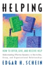 Image for Helping: how to offer, give, and receive help