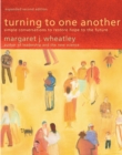 Image for Turning to one another: simple conversations to restore hope to the future