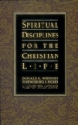 Image for Spiritual Disciplines for the Christian Life