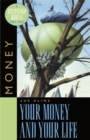 Image for Your Money &amp; Your Life