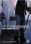 Image for Life After High School