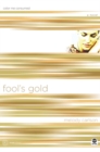 Image for Fool&#39;S Gold