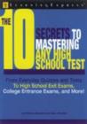 Image for 10 Secrets to Mastering Any High School Test