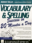 Image for Vocabulary &amp; Spelling Success in 20 Minutes a Day