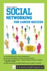 Image for Social Networking for Career Success: Second Edition