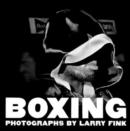 Image for Boxing : Photographs by Larry Fink