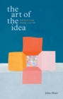 Image for The Art of the Idea