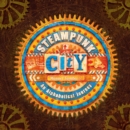 Image for Steampunk city  : an alphabetical journey
