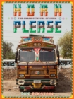 Image for Horn please  : the graphic trucks of India