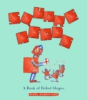 Image for Square Heads : A Book of Robot Shapes