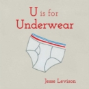 Image for U is for underwear