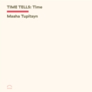 Image for Time Tells: Time