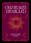 Image for Our Hearts Entangled