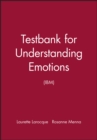 Image for Testbank for Understanding Emotions (IBM)