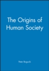 Image for The Origins of Human Society