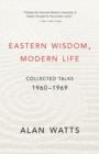 Image for Eastern Wisdom, Modern Life