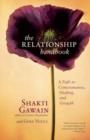 Image for The relationship handbook  : a path to consciousness, healing, and growth