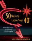 Image for 50 Ways to Leave Your 40s