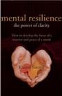 Image for Mental resilience  : the power of clarity