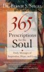 Image for 365 prescriptions for the soul  : daily messages of inspiration, hope and love