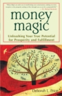 Image for Money magic: unleashing your true potential for prosperity and fulfilment