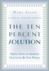 Image for The ten-percent solution: for personal and global financial problems
