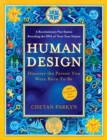Image for Human Design: Discover the Person You Were Born to Be
