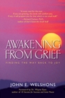 Image for Awakening From Grief: Finding the Way Back to Joy
