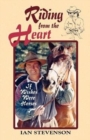 Image for Riding from the Heart : If Wishes Were Horses