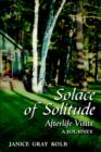 Image for Solace of Solitude : Afterlife Visits: A Journey