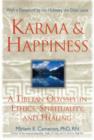 Image for Karma and happiness  : a Tibetan odyssey in ethics, spirituality, and healing