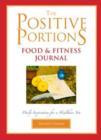 Image for The Positive Portions Food &amp; Fitness Journal