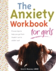 Image for The Anxiety Workbook for Girls