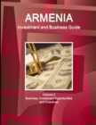 Image for Armenia Investment and Business Guide Volume 2 Business, Investment Opportunities and Incentives