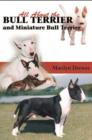 Image for All About Bull Terriers and Miniature Bull Terriers