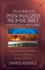 Image for Complete Personalized Promise Bible On Health And Healing