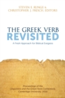 Image for Greek Verb Revisited: A Fresh Approach for Biblical Exegesis