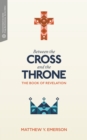 Image for Between the Cross and the Throne