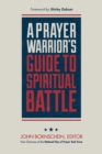 Image for Prayer Warrior&#39;s Guide to Spiritual Battle