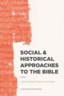 Image for Social &amp; Historical Approaches to the Bible