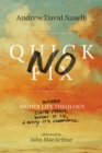 Image for No Quick Fix: Where Higher Life Theology Came From, What It Is, and Why It&#39;s Harmful