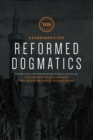 Image for Reformed Dogmatics: Ecclesiology, The Means of Grace, Eschatology