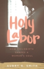 Image for Holy Labor
