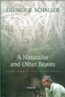 Image for A naturalist and other beasts  : tales from a life in the field