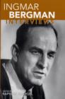 Image for Ingmar Bergman  : interviews