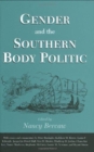 Image for Gender and the Southern Body Politic