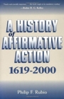 Image for A History of Affirmative Action, 1619-2000