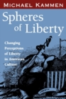 Image for Spheres of Liberty