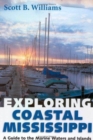 Image for Exploring Coastal Mississippi : A Guide to the Marine Waters and Islands