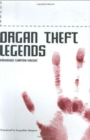 Image for Organ Theft Legends